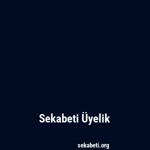 Sekabeti Üyelik